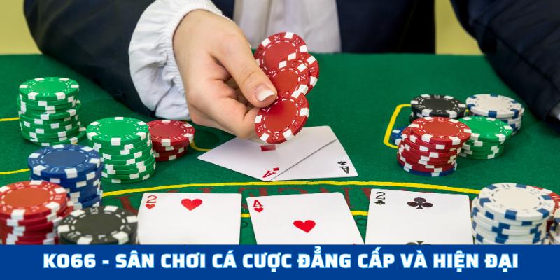 KO66 - sân chơi cá cược đẳng cấp và hiện đại